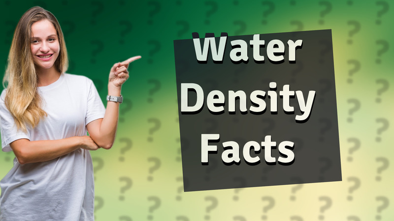 Water Density Facts