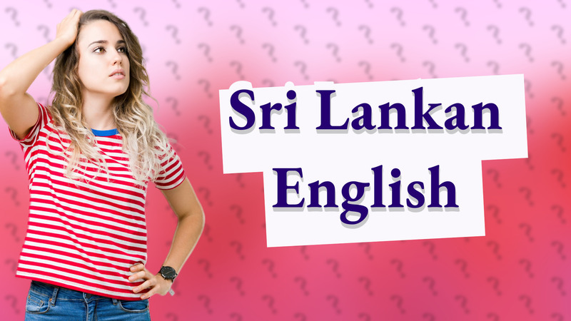 Sri Lankan English