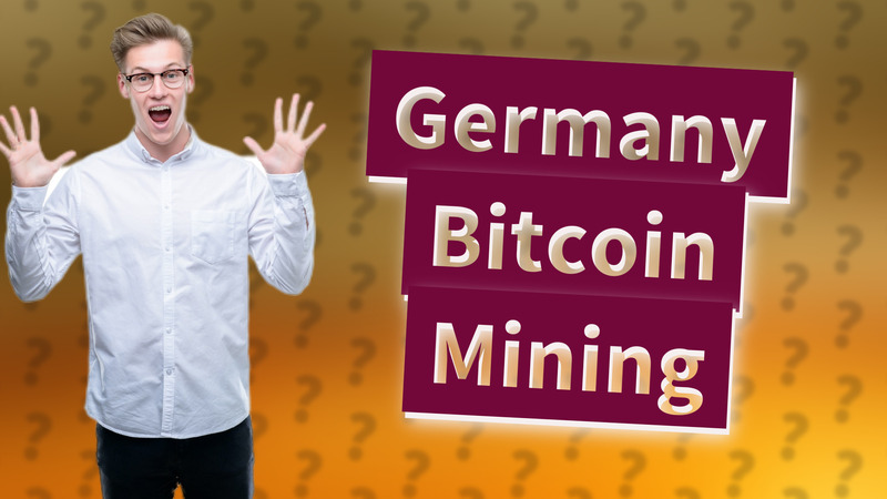 Germany Bitcoin Mining