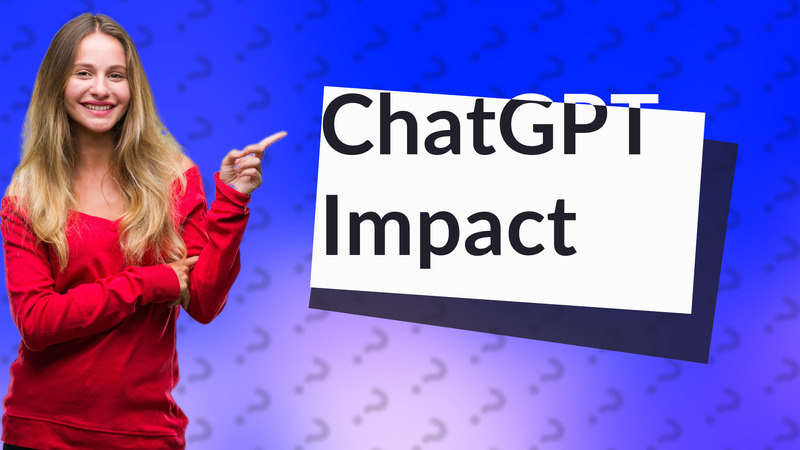 ChatGPT Impact