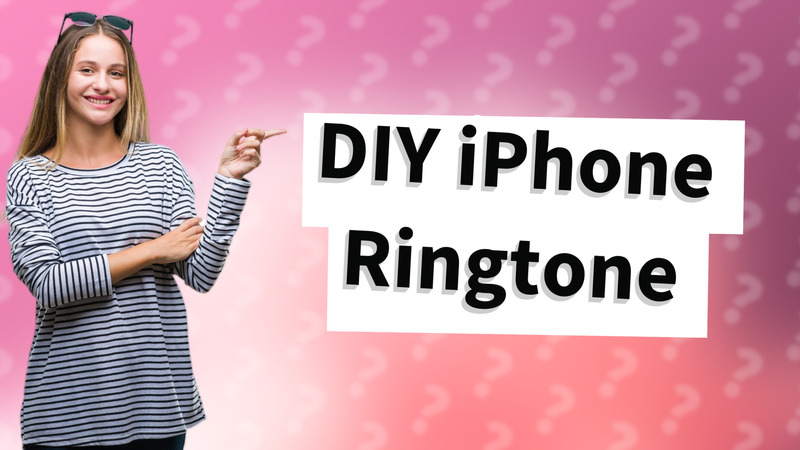 DIY iPhone Ringtone