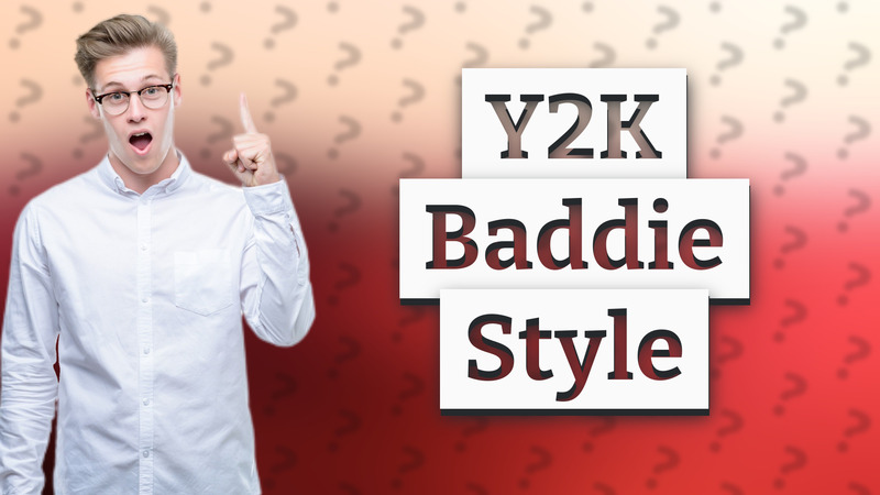 Y2K Baddie Style