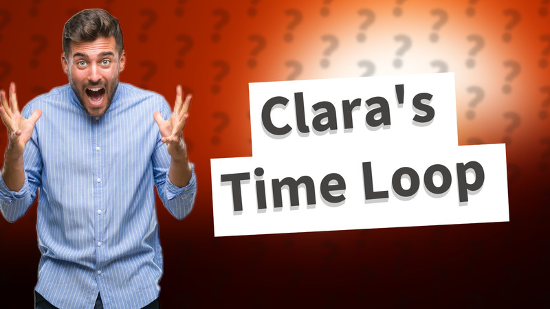 Clara's Time Loop