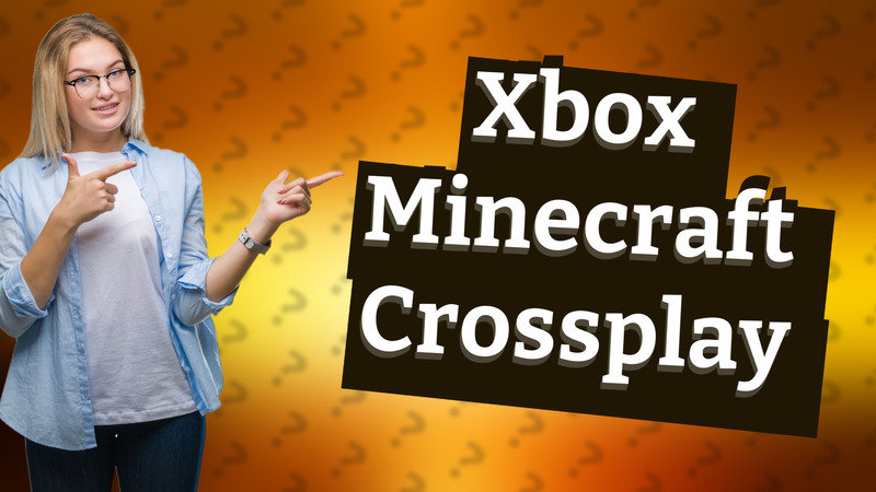 Xbox Minecraft Crossplay