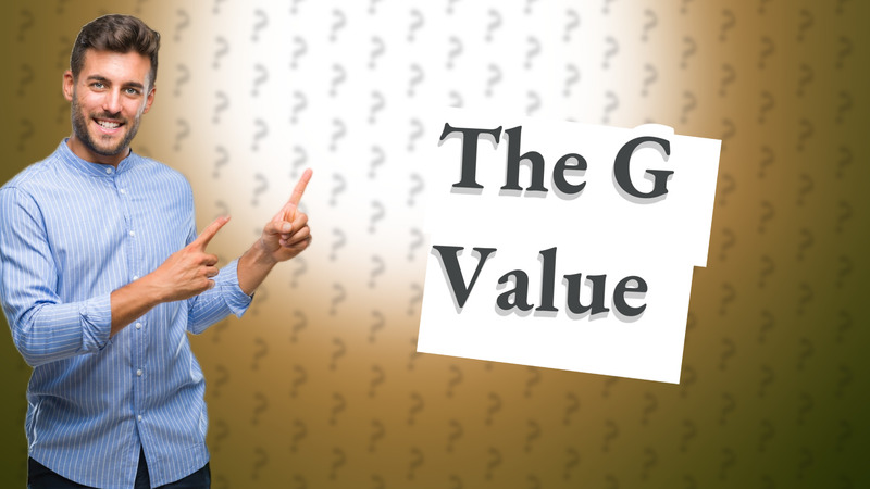 The G Value