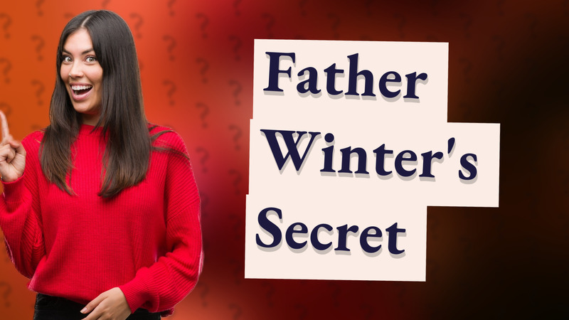 Father Winter's Secret