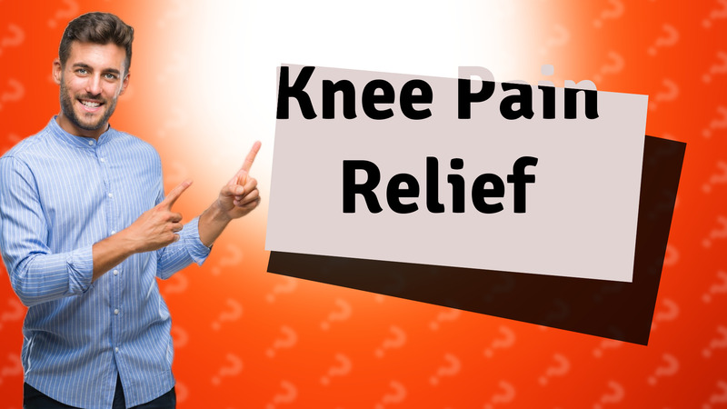 Knee Pain Relief