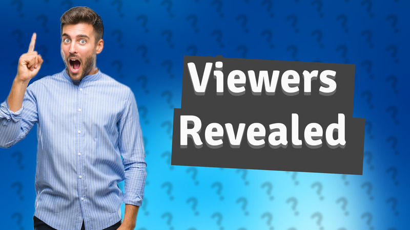 Viewers Revealed