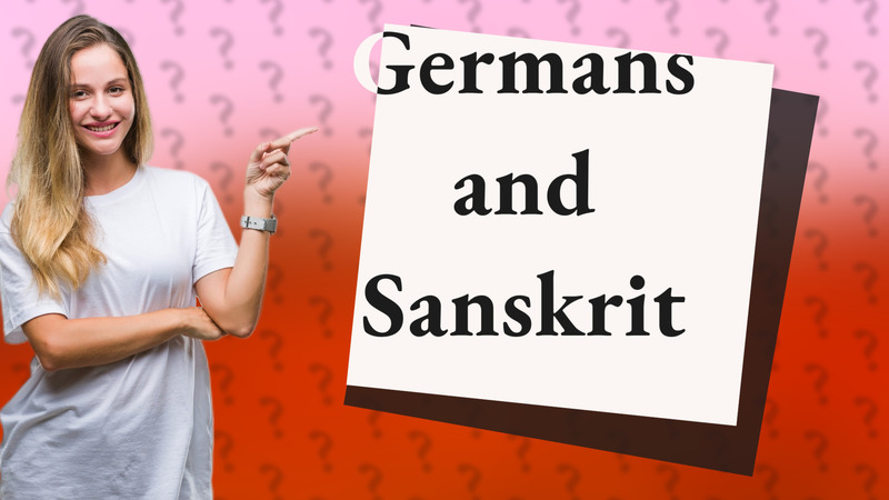 Germans and Sanskrit