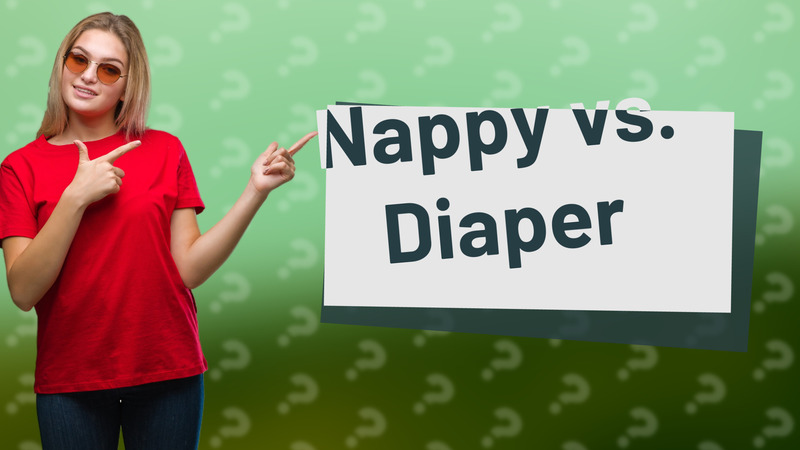 Nappy vs. Diaper