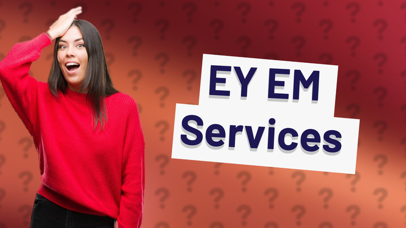 EY EM Services