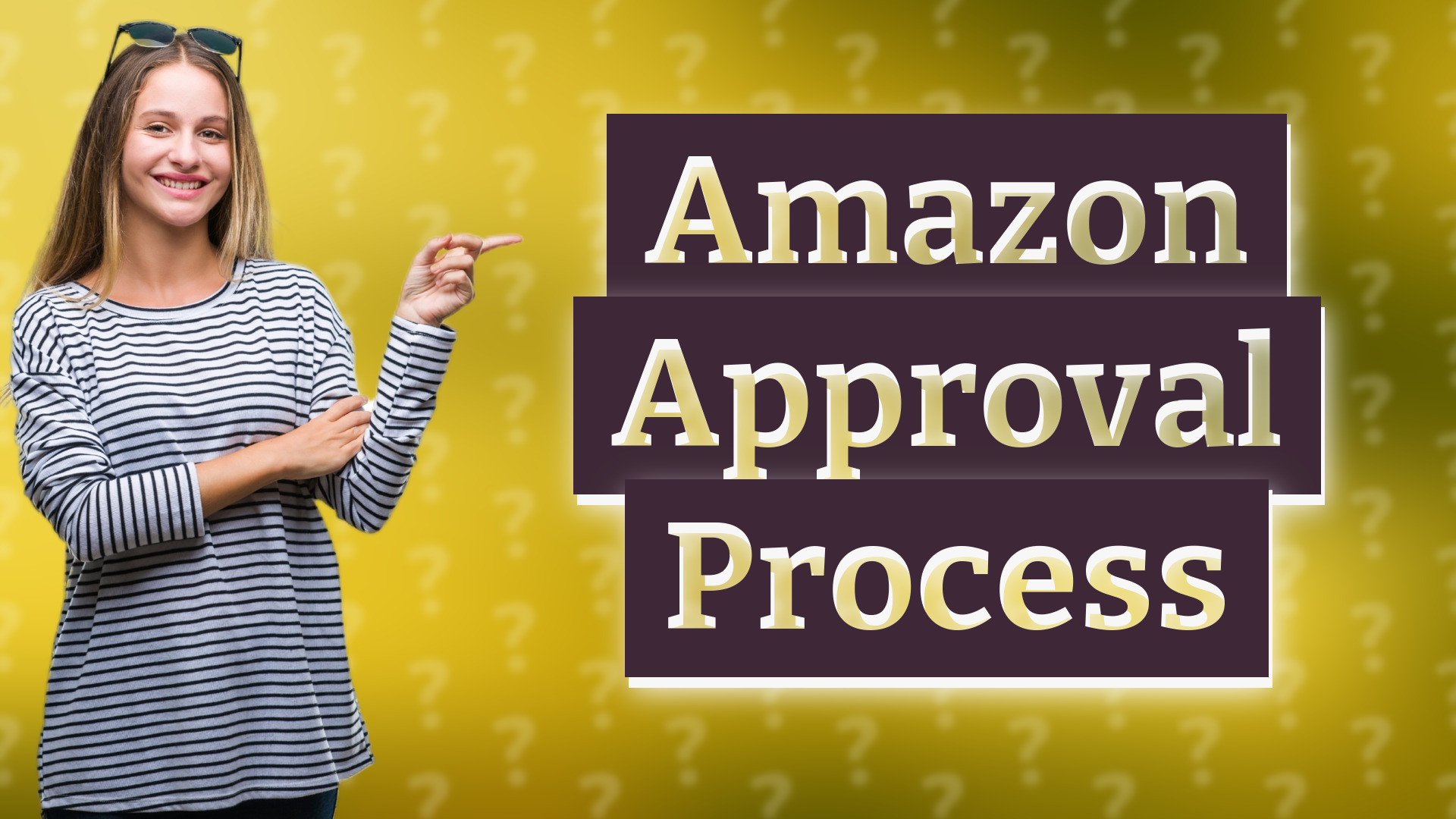 Amazon Approval Process
