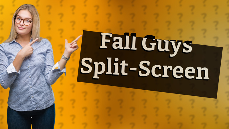 Fall Guys Split-Screen