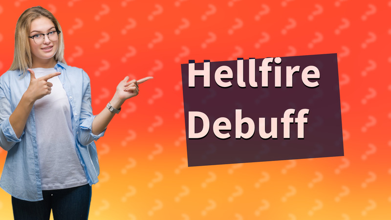 Hellfire Debuff