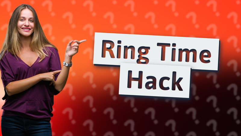 Ring Time Hack
