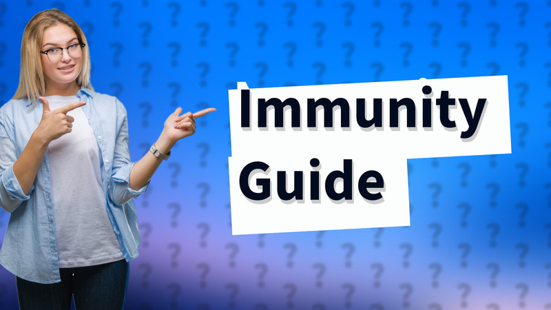 Immunity Guide
