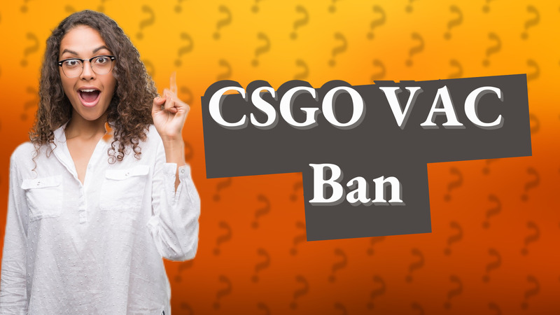 CSGO VAC Ban