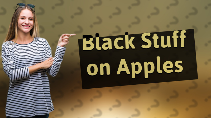 Black Stuff on Apples