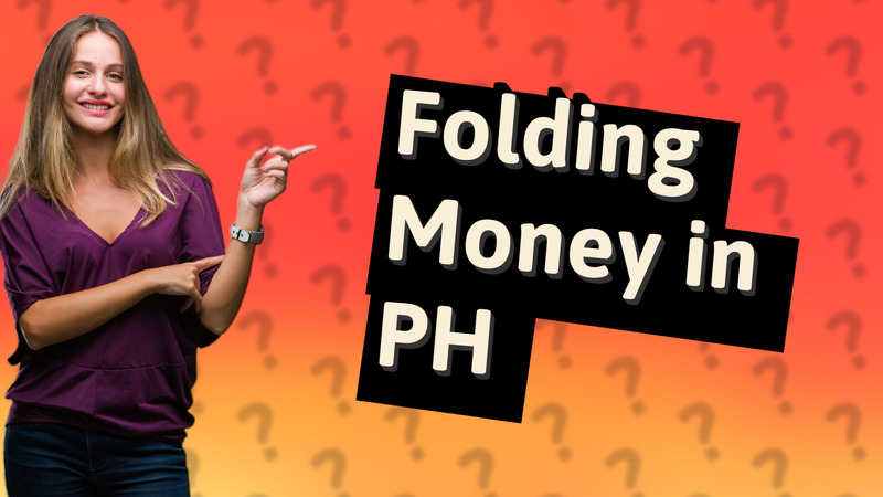 Folding Money in PH