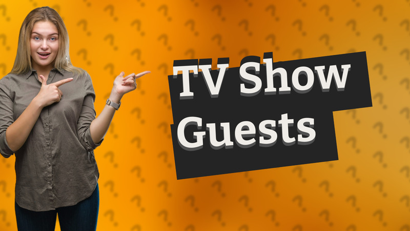 TV Show Guests