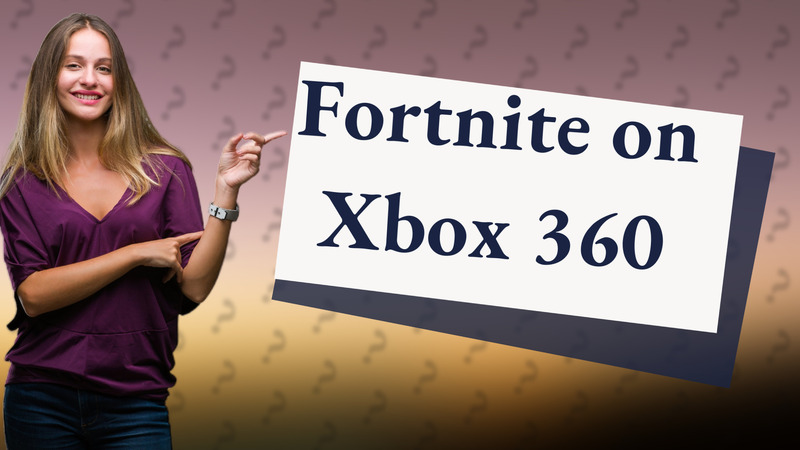 Fortnite on Xbox 360