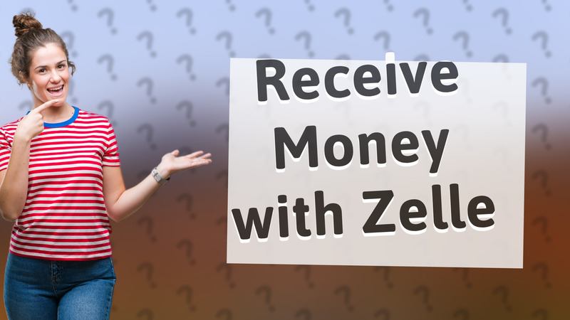 Receive Money with Zelle
