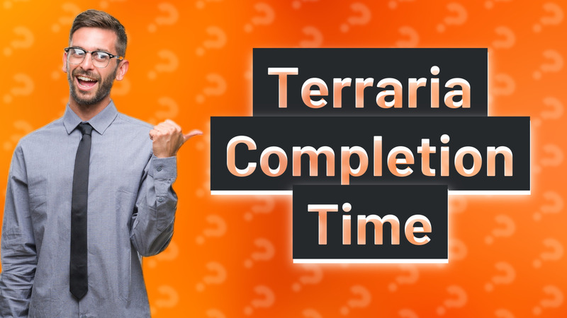 Terraria Completion Time