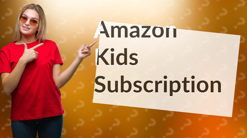 Amazon Kids Subscription