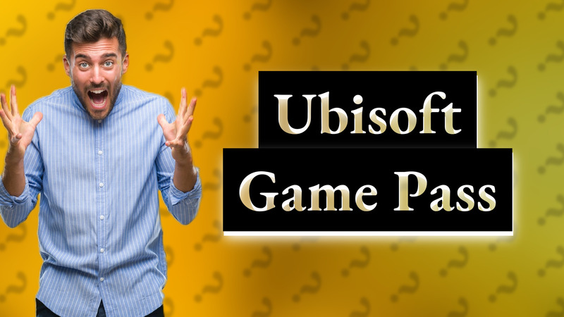 Ubisoft Game Pass