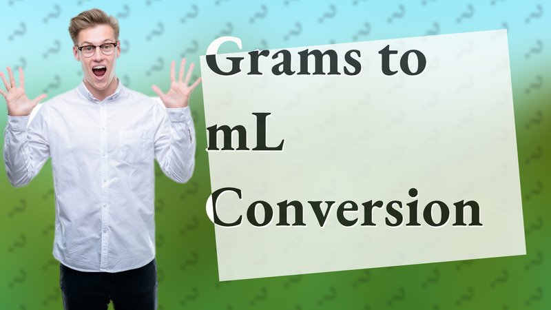 Grams to mL Conversion