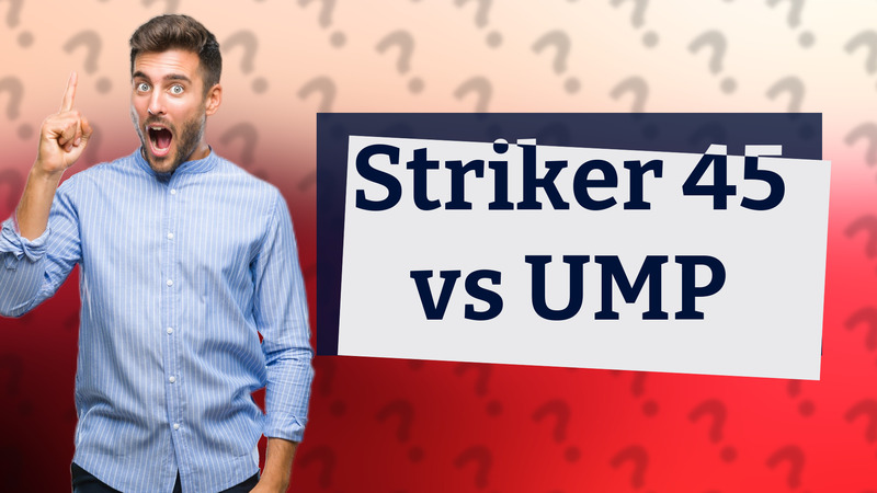 Striker 45 vs UMP