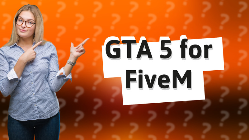 GTA 5 for FiveM