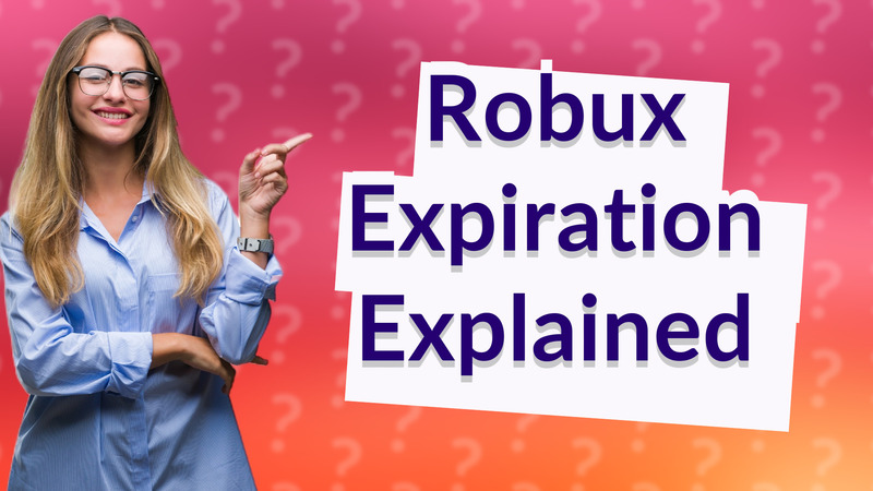 Robux Expiration Explained