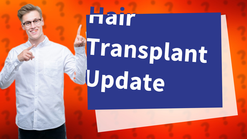 Hair Transplant Update