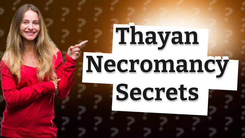 Thayan Necromancy Secrets