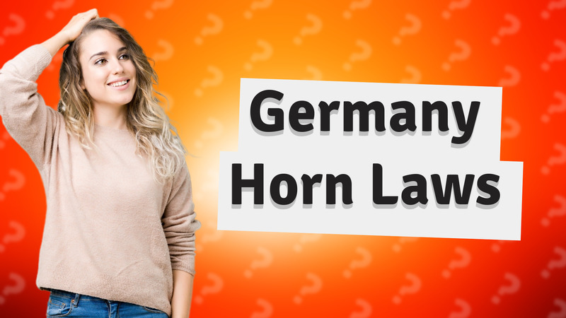 Germany Horn Laws