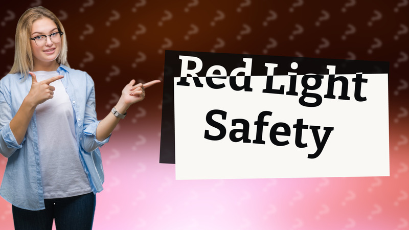 Red Light Safety