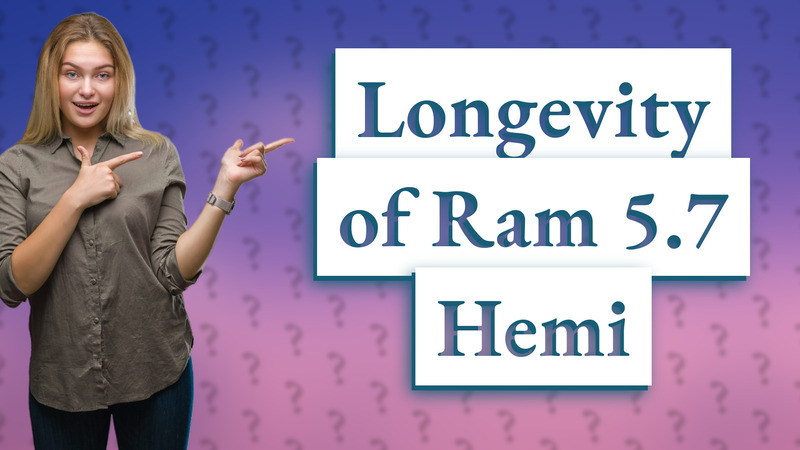 Longevity of Ram 5.7 Hemi