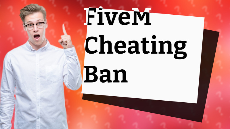 FiveM Cheating Ban