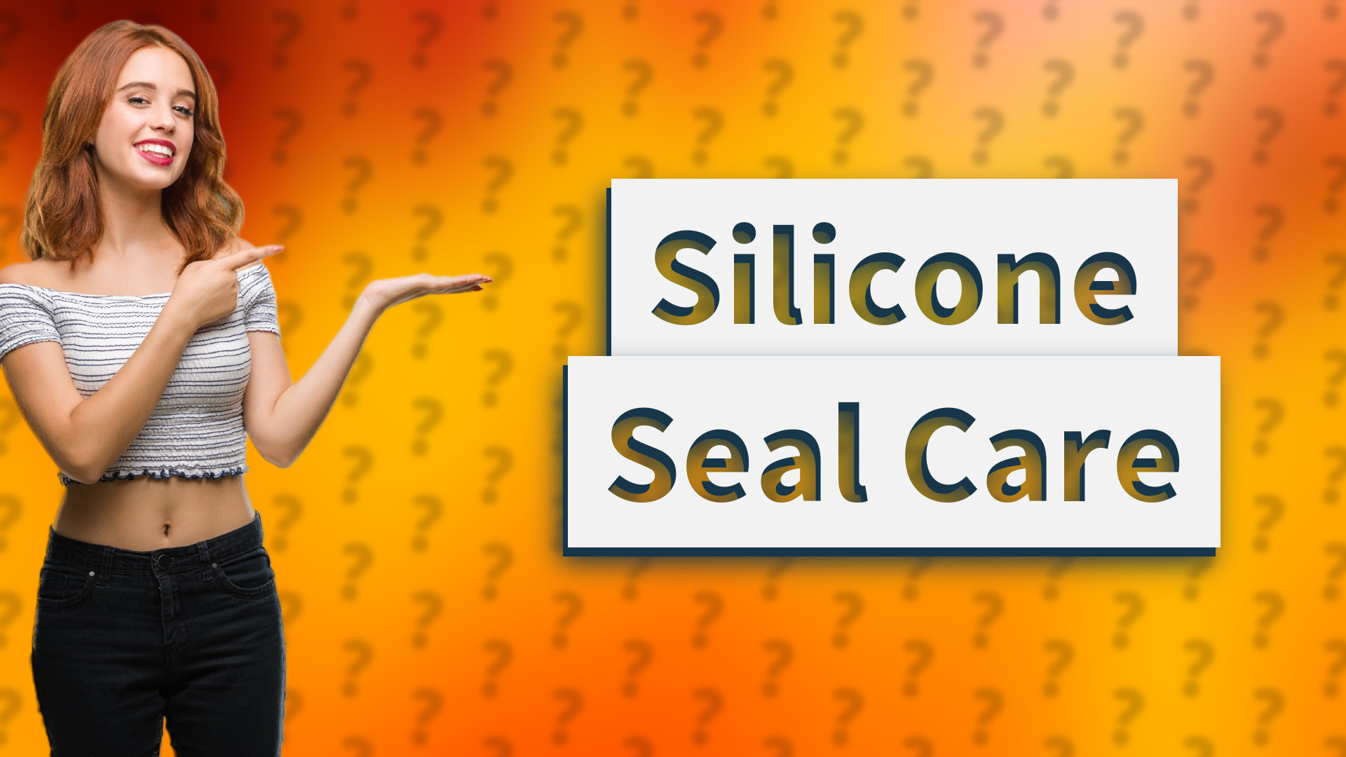 Silicone Seal Care