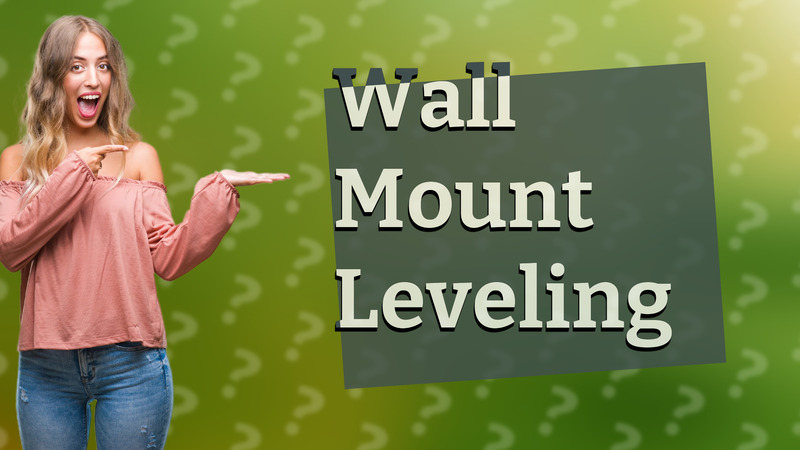 Wall Mount Leveling