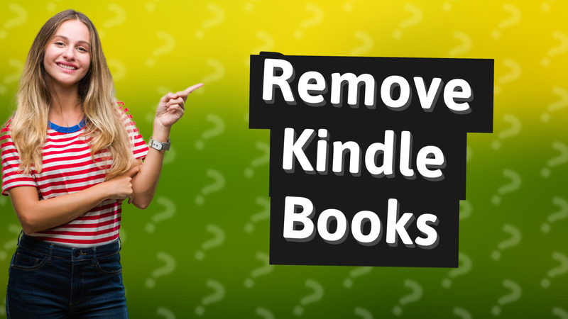 Remove Kindle Books