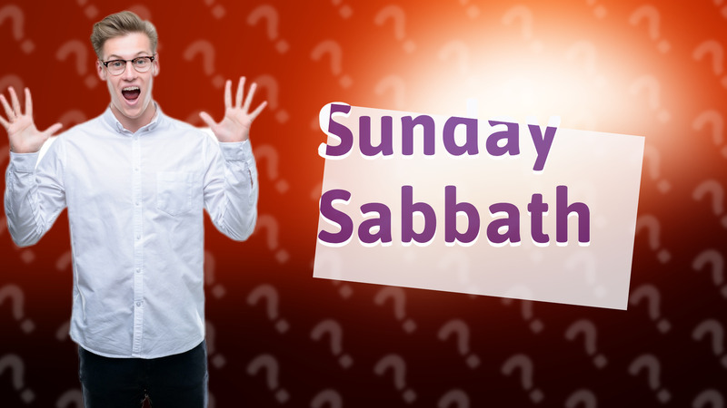 Sunday Sabbath