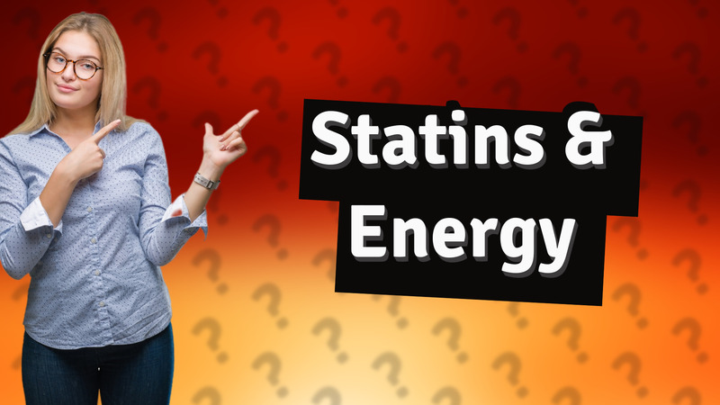 Statins & Energy