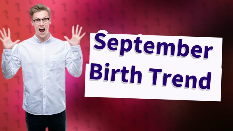 September Birth Trend