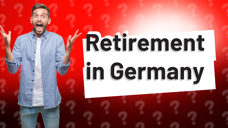 Retirement in Germany