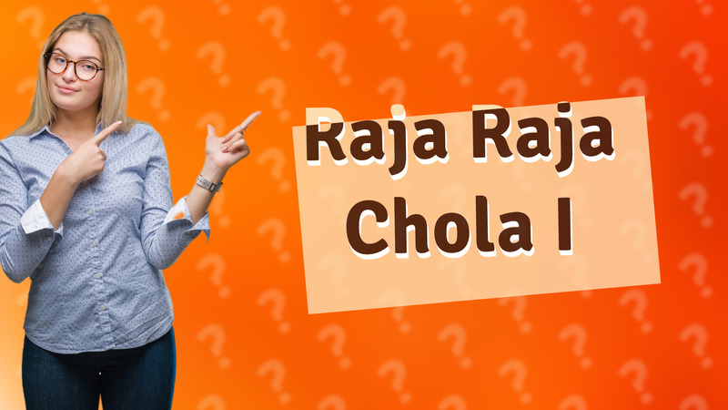 Raja Raja Chola I