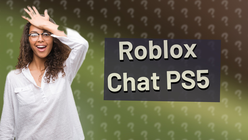Roblox Chat PS5