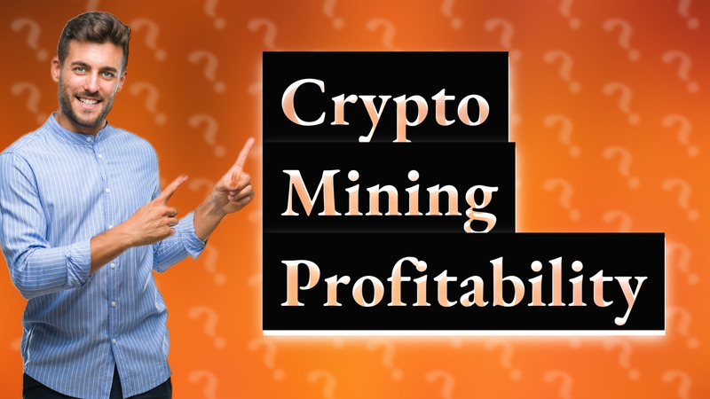 Crypto Mining Profitability