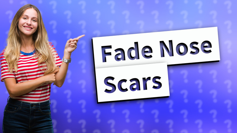 Fade Nose Scars